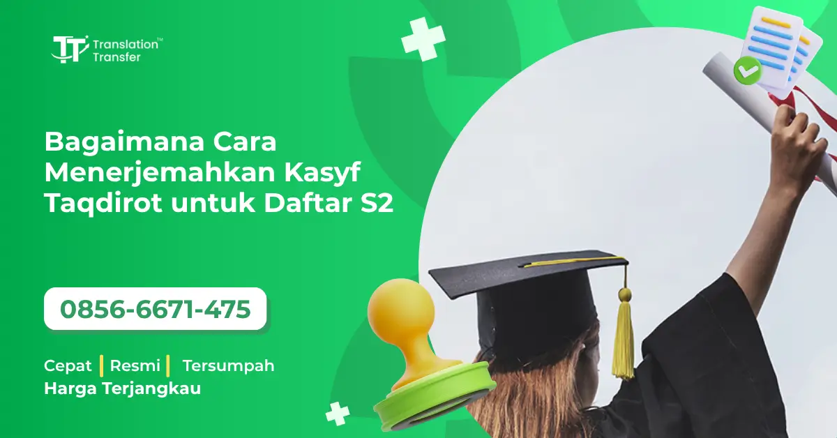 Bagaimana Cara Menerjemahkan Kasyf Taqdirot untuk Daftar S2