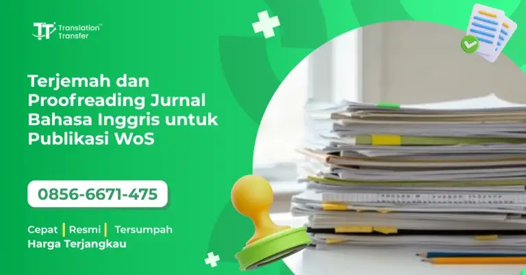 Terjemah dan Proofreading Jurnal Bahasa Inggris untuk Publikasi WoS