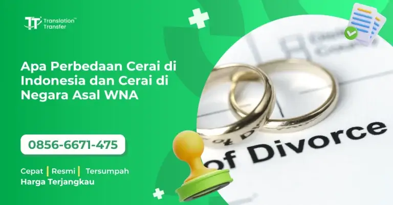 Apa Perbedaan Cerai di Indonesia dan Cerai di Negara Asal WNA