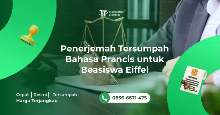Penerjemah Tersumpah Bahasa Prancis untuk Beasiswa Eiffel