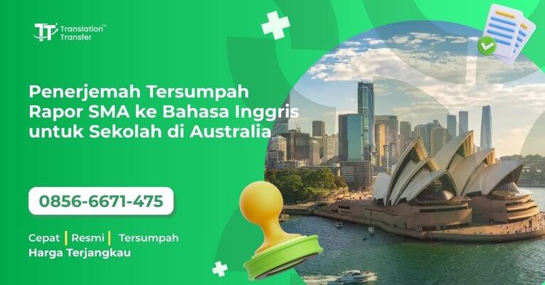 Penerjemah Tersumpah Rapor SMA ke Bahasa Inggris untuk Sekolah di Australia
