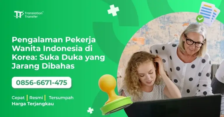 Pengalaman Pekerja Wanita Indonesia di Korea: Suka Duka yang Jarang Dibahas