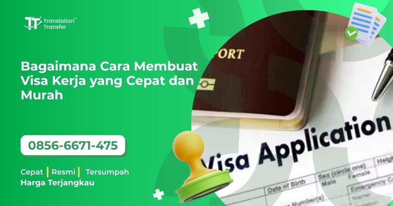 Cara Membuat Visa Kerja