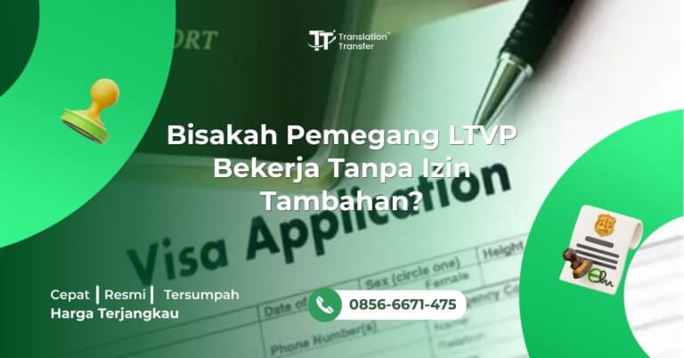 Bisakah Pemegang LTVP Bekerja Tanpa Izin Tambahan?