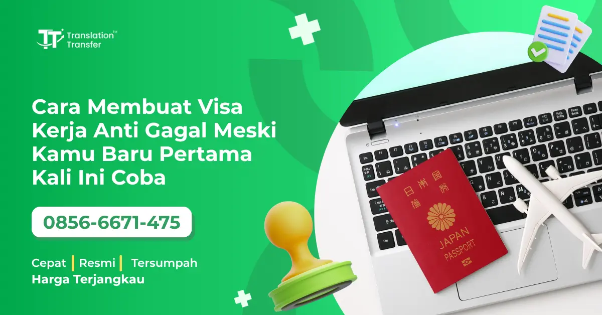 Cara Membuat Visa Kerja