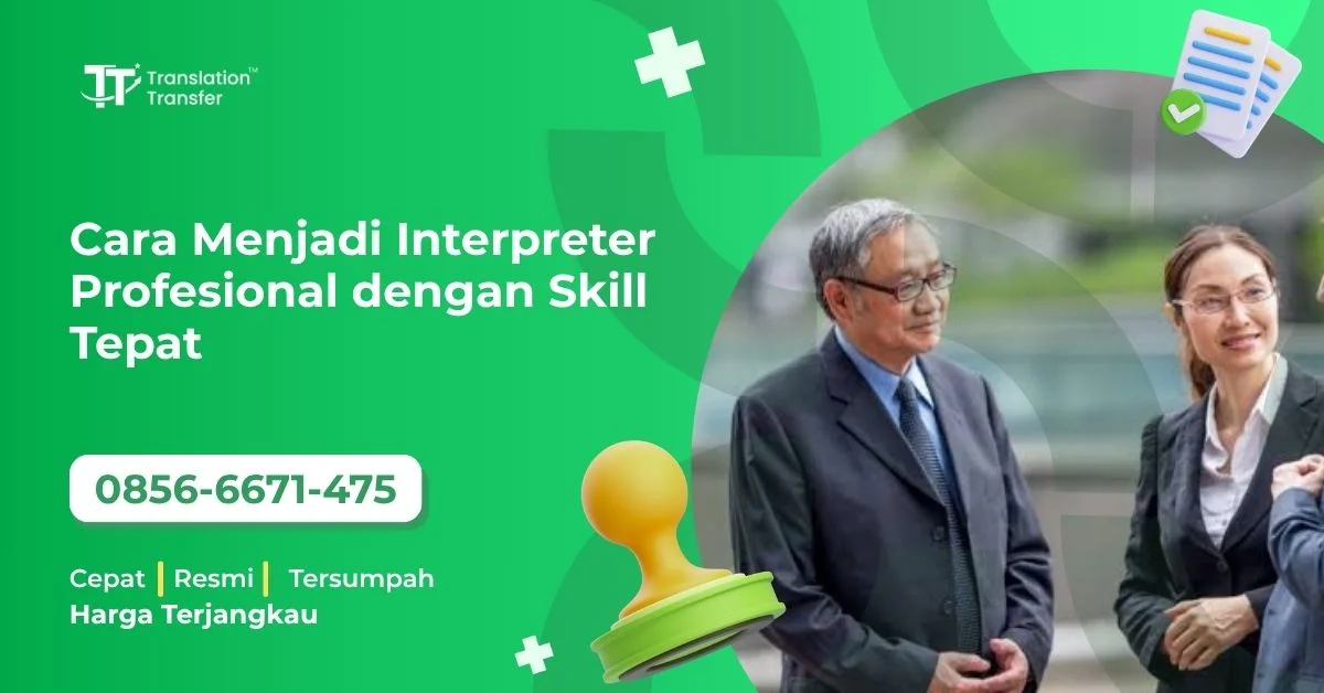 cara menjadi interpreter profesional