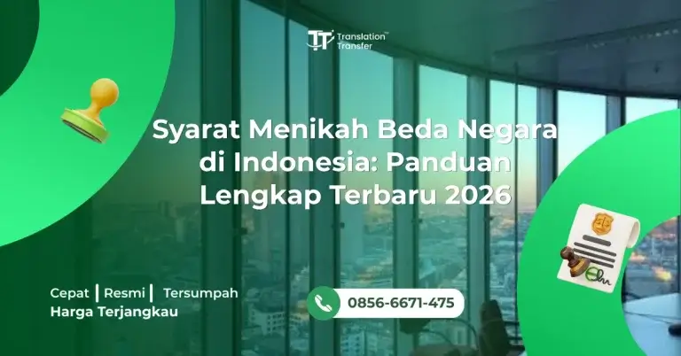 Syarat Menikah Beda Negara di Indonesia: Panduan Lengkap Terbaru 2026