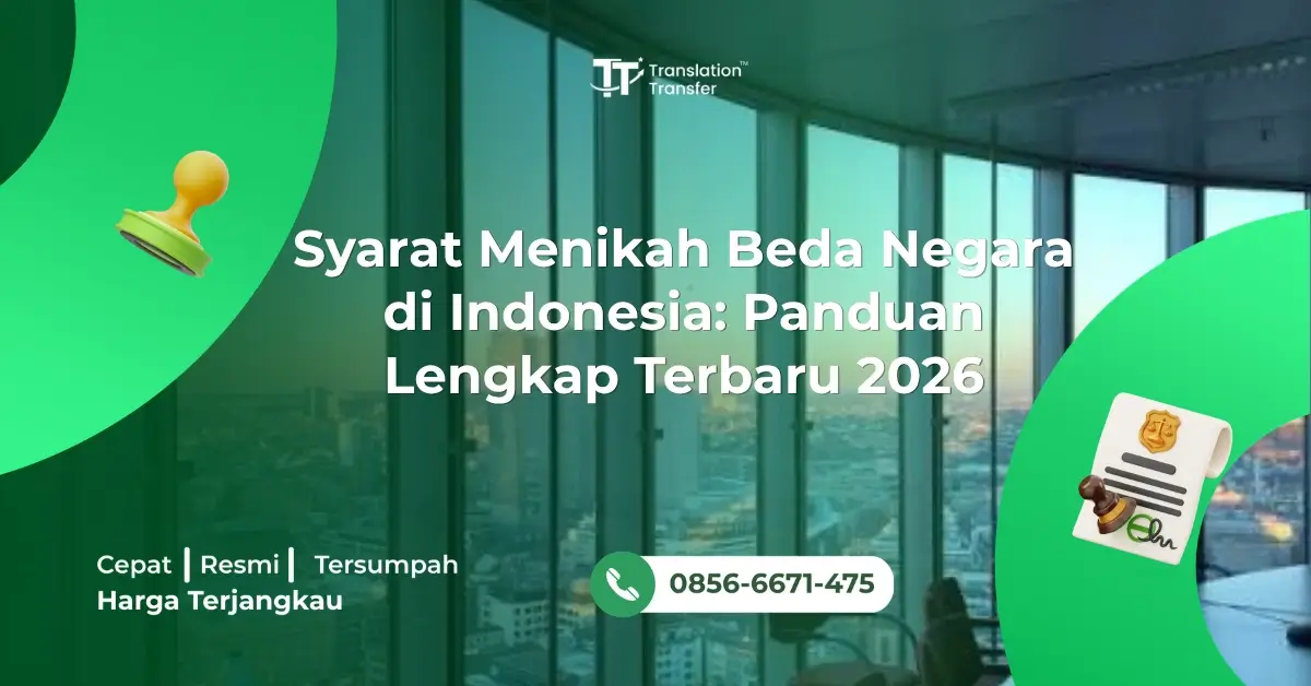 Syarat Menikah Beda Negara di Indonesia: Panduan Lengkap Terbaru 2026