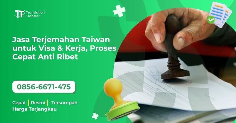 Jasa Terjemahan Taiwan untuk Visa & Kerja