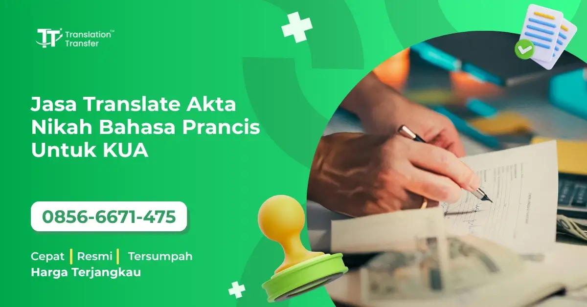 Jasa Translate Akta Nikah Bahasa Prancis Untuk KUA