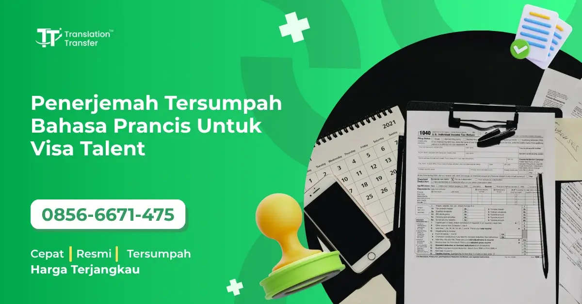 Penerjemah Tersumpah Bahasa Prancis Untuk Visa Talent