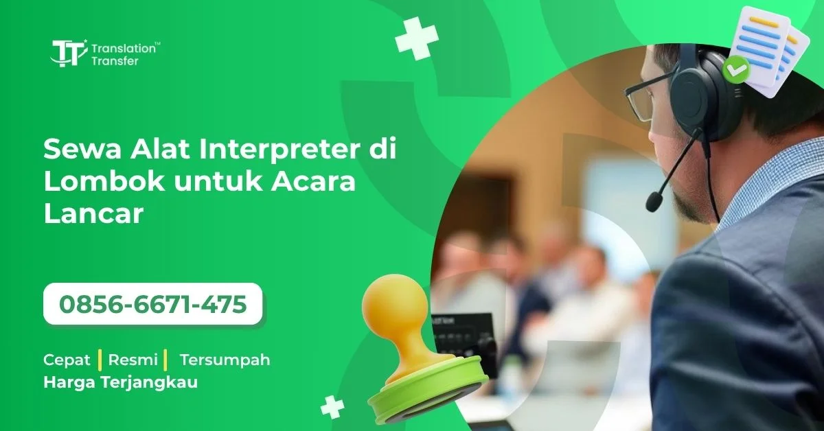 Sewa Alat Interpreter di Lombok