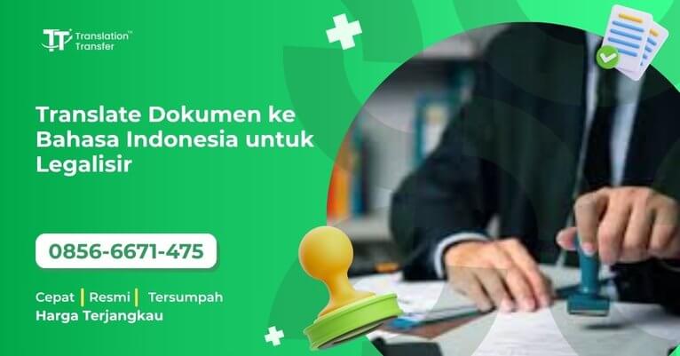 translate dokumen ke Bahasa Indonesia untuk legalisir