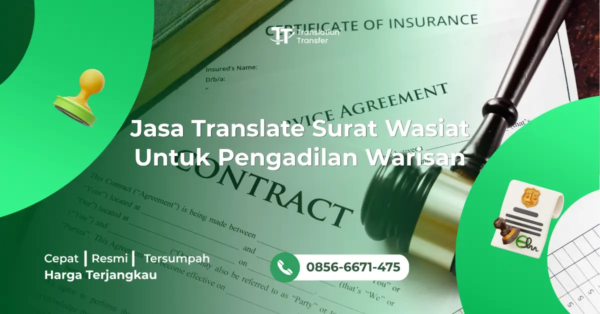 Jasa Translate Surat Wasiat Untuk Pengadilan Warisan