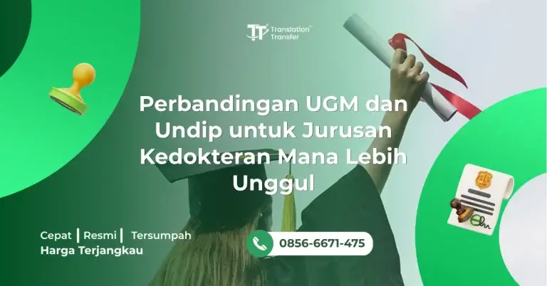 Perbandingan UGM dan Undip untuk Jurusan Kedokteran Mana Lebih Unggul