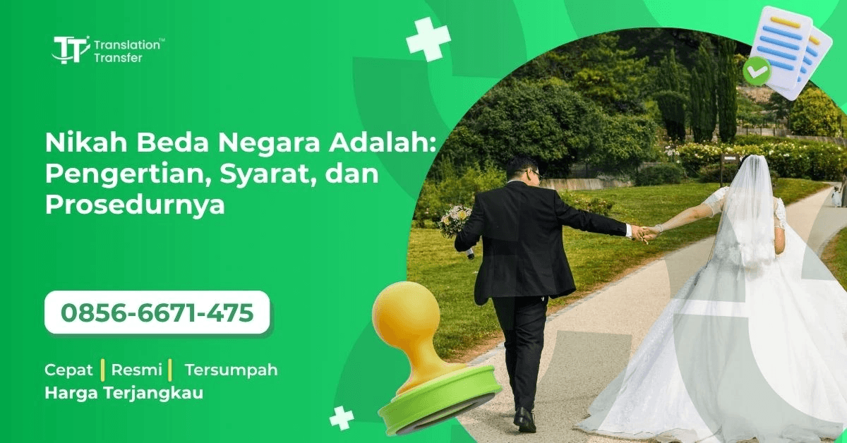 Nikah Beda Negara Adalah: Pengertian, Syarat, dan Prosedurnya