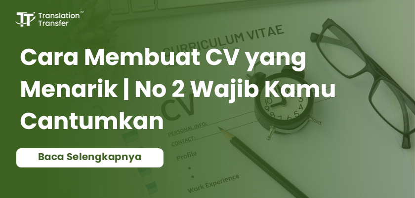cara membuat cv menarik