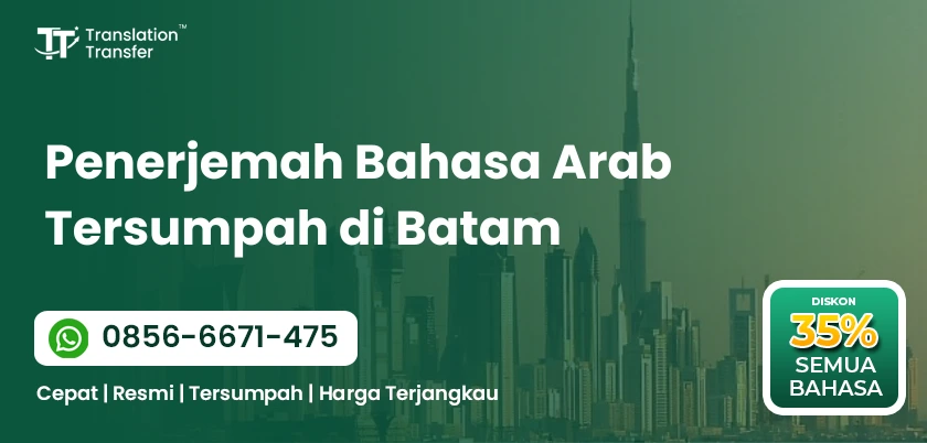 Penerjemah Bahasa Arab Tersumpah di Batam