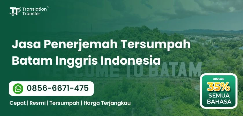 Jasa Penerjemah Tersumpah Batam Inggris Indonesia 