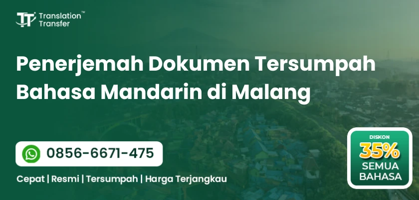 Penerjemah Dokumen Tersumpah Bahasa Mandarin di Malang