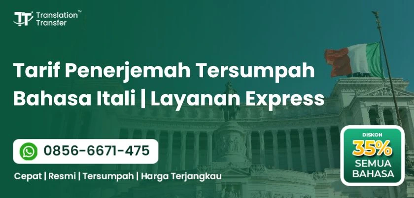 Tarif Penerjemah Tersumpah Bahasa Itali | Layanan Express