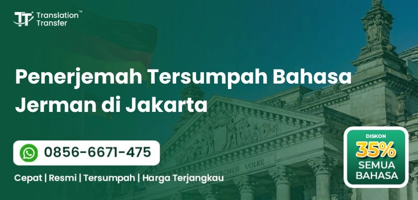 Penerjemah Tersumpah Bahasa Jerman di Jakarta