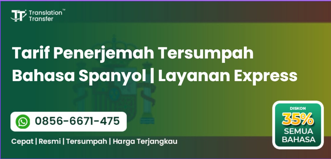Tarif Penerjemah Tersumpah Bahasa Spanyol | Layanan Express | Layanan Express