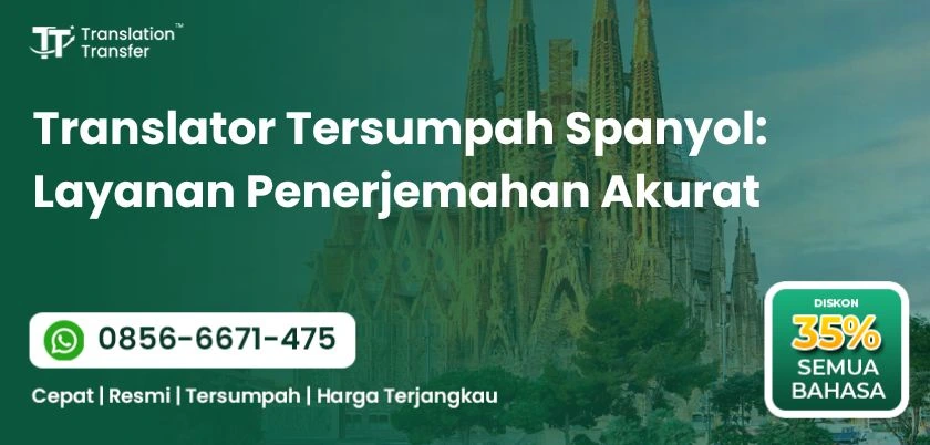 Translator Tersumpah Spanyol: Layanan Penerjemahan Akurat