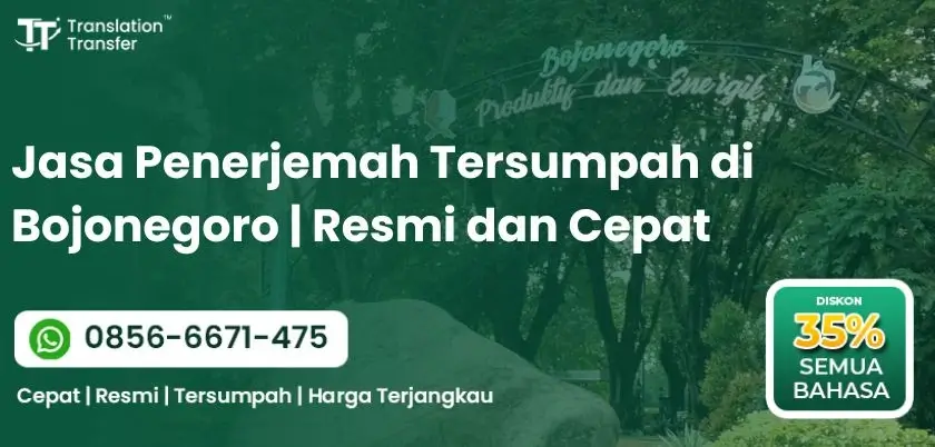 Jasa Penerjemah Tersumpah di Bojonegoro | Resmi dan Cepat