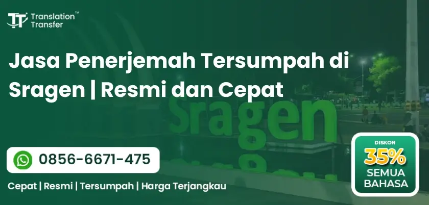 Jasa Penerjemah Tersumpah di Sragen | Resmi dan Cepat