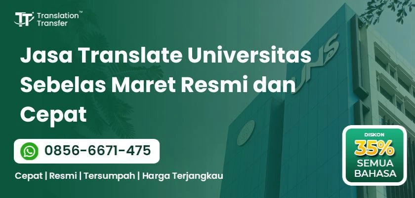 Jasa Translate Universitas Sebelas Maret Resmi dan Cepat