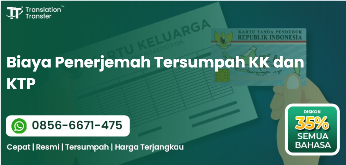 Biaya Penerjemah Tersumpah KK dan KTP