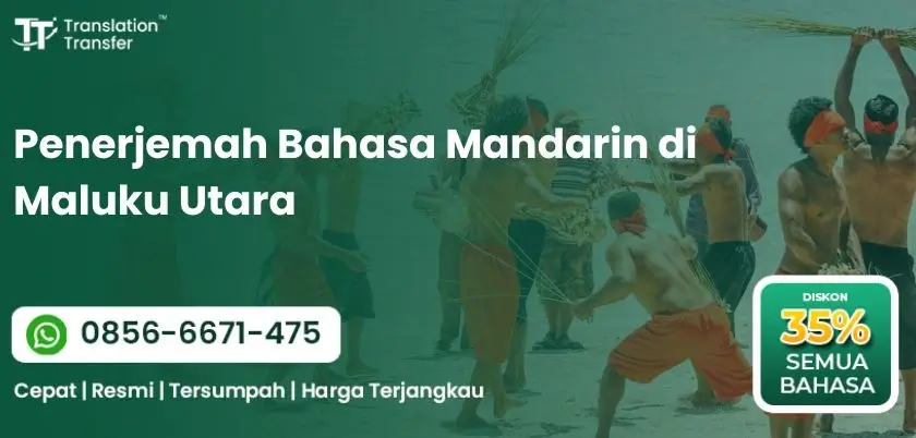 Penerjemah Bahasa Mandarin di Maluku Utara