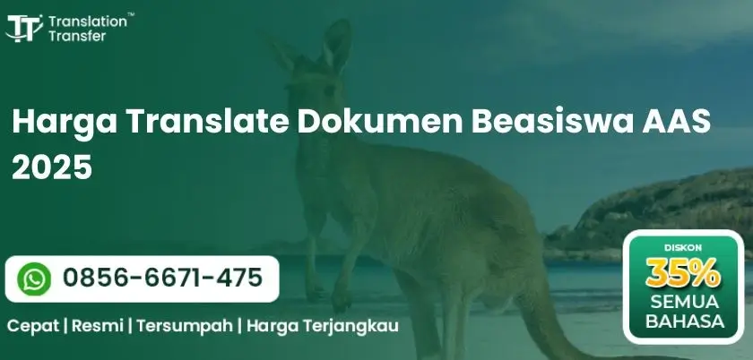 Harga Translate Dokumen Beasiswa AAS 2025