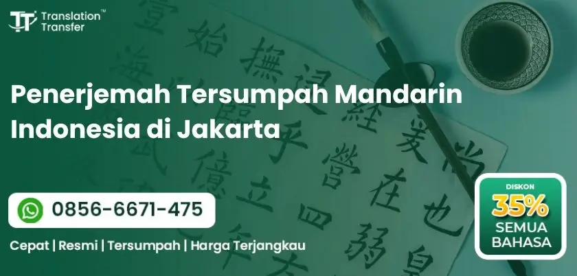 Penerjemah Tersumpah Mandarin Indonesia di Jakarta