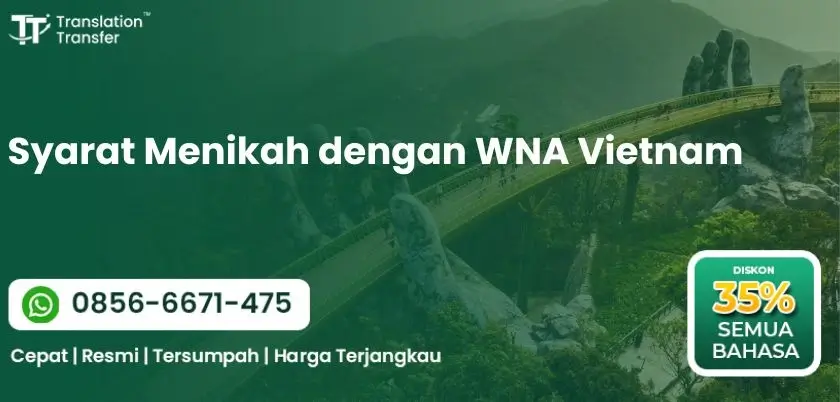 Syarat Menikah dengan WNA Vietnam