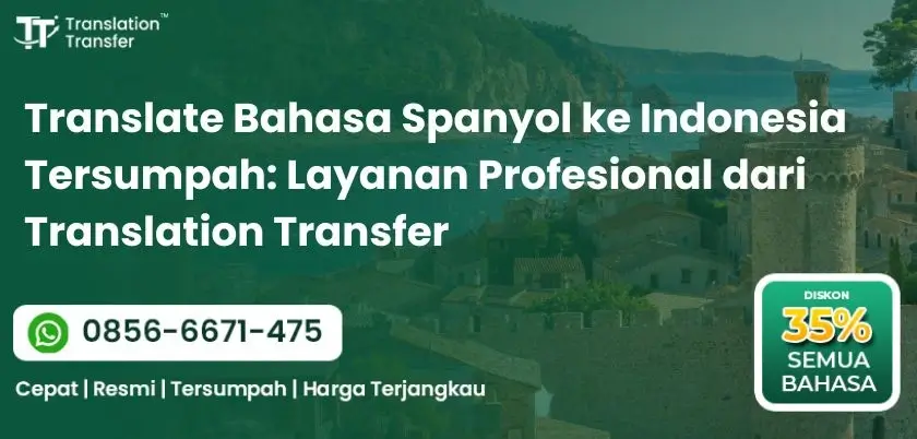 Translate Bahasa Spanyol ke Indonesia Tersumpah