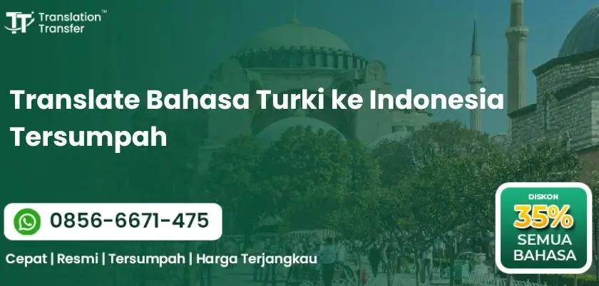 Translate Bahasa Turki ke Indonesia Tersumpah