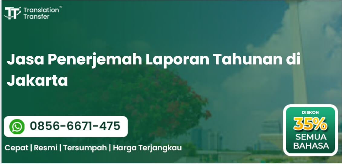 Jasa Penerjemah Laporan Tahunan di Jakarta