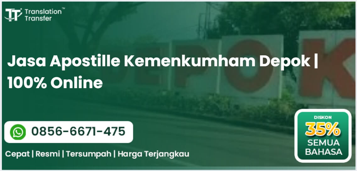 Jasa Apostille Kemenkumham Depok | 100% Online