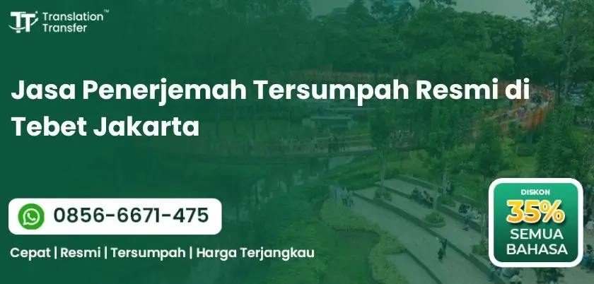 Jasa Penerjemah Tersumpah Resmi di Tebet Jakarta