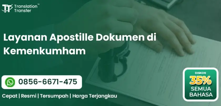 Layanan Apostille Dokumen di Kemenkumham