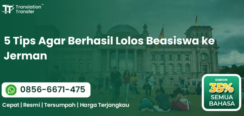 5 Tips Agar Berhasil Lolos Beasiswa ke Jerman