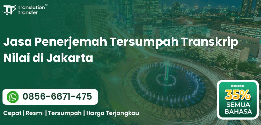 Jasa Penerjemah Tersumpah Transkrip Nilai di Jakarta