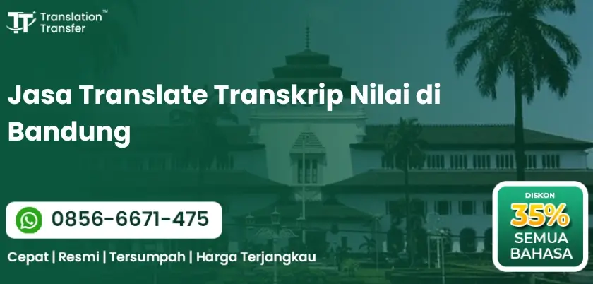Jasa Translate Transkrip Nilai di Bandung