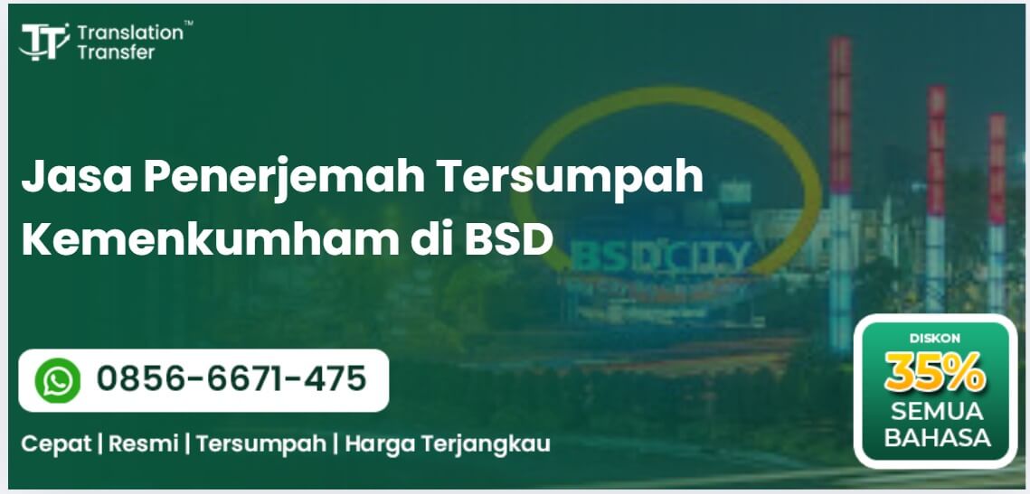 Jasa Penerjemah Tersumpah Kemenkumham di BSD
