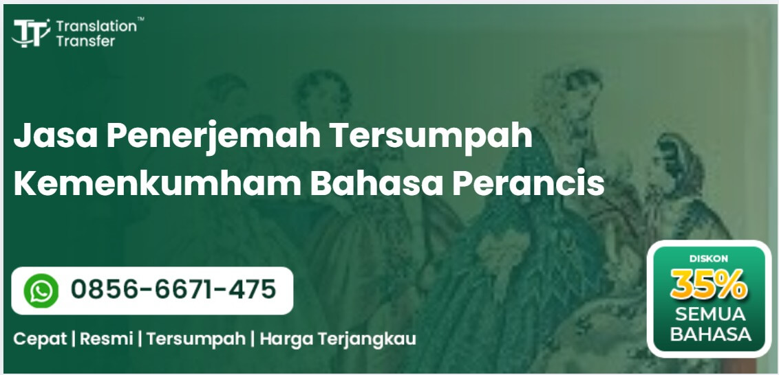 Jasa Penerjemah Tersumpah Kemenkumham Bahasa Perancis