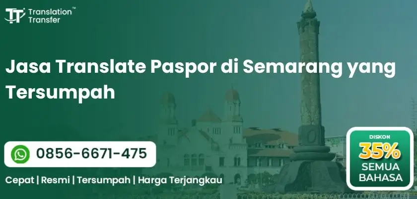 Jasa Translate Paspor di Semarang yang Tersumpah