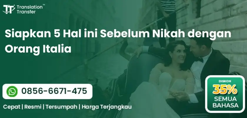 Siapkan 5 Hal ini Sebelum Nikah dengan Orang Italia