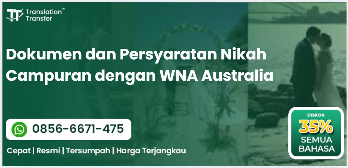Dokumen dan Persyaratan Nikah Campuran dengan WNA Australia